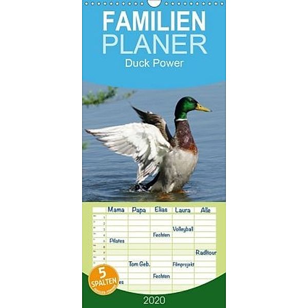 Duck Power - Familienplaner hoch (Wandkalender 2020 , 21 cm x 45 cm, hoch)