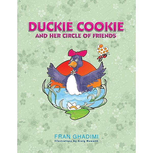 Duckie Cookie and Her Circle of Friends, Fran Ghadimi