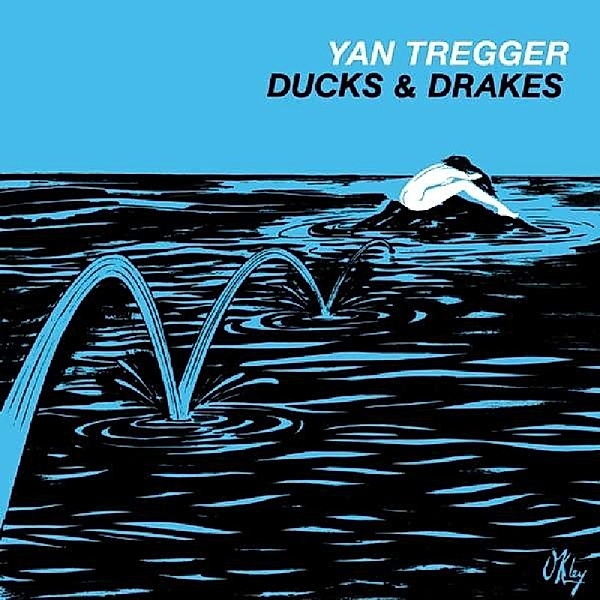 Ducks & Drakes (Vinyl), Yan Tregger
