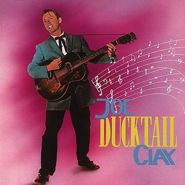 Ducktail, Joe Clay