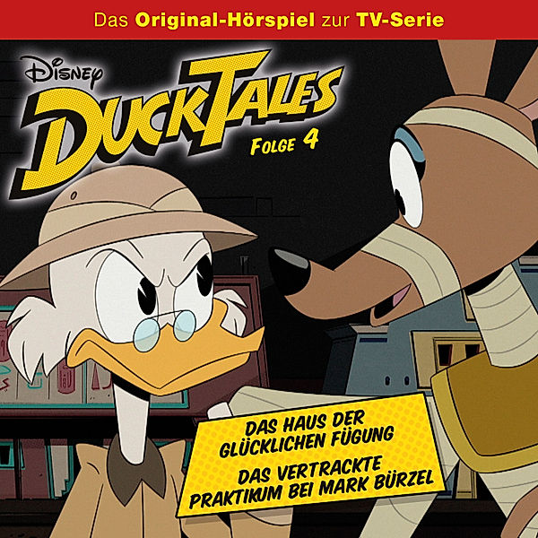 DuckTales - 4 - Disney/DuckTales - Folge 4: Das Haus der Glücklichen Fügung / Das vertrackte Praktikum bei Mark Bürzel, Monty Arnold