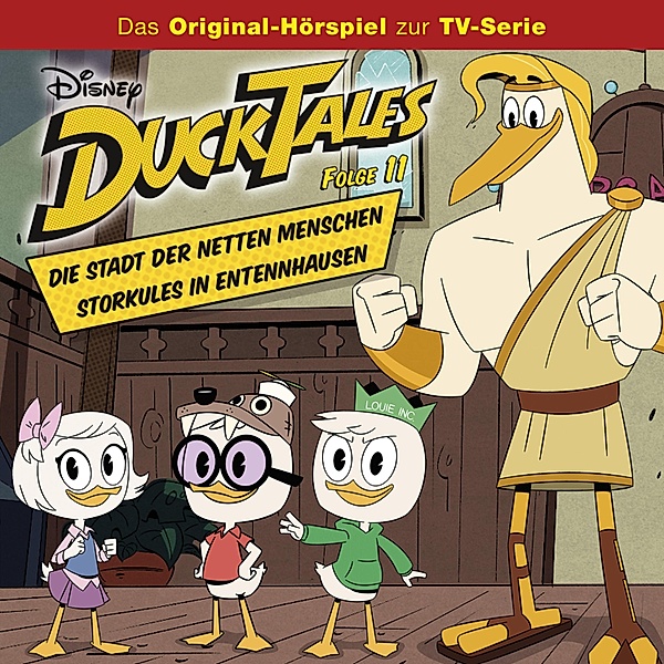 DuckTales Hörspiel - 11 - Die Stadt der netten Menschen / Storkules in Entenhausen, Monty Arnold