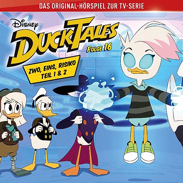 DuckTales Hörspiel - 16 - 16: Zwo, eins, Risiko! (Teil 1 & 2) (Disney TV-Serie), Daniel Charles Futcher, Colleen Evanson, Francisco Ramon Angones