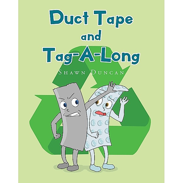 Duct Tape and Tag-A-Long, Shawn Duncan