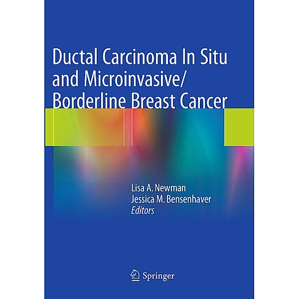 Ductal Carcinoma In Situ and Microinvasive/Borderline Breast Cancer