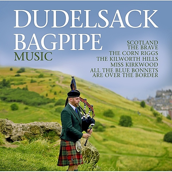 Dudelsack-Bagpipe Music, Diverse Interpreten