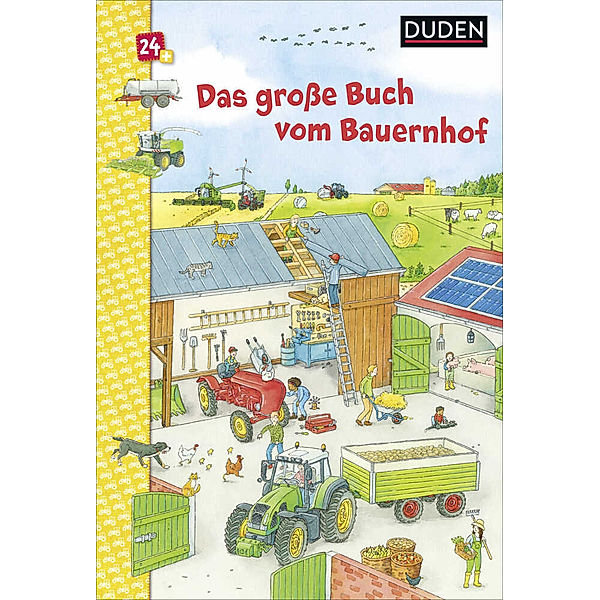 Duden 24+: Das große Buch vom Bauernhof, Christina Braun