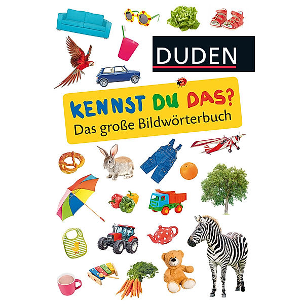 Duden 24+: Kennst du das? Das grosse Bildwörterbuch