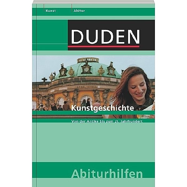 Duden Abiturhilfen - Kunstgeschichte
