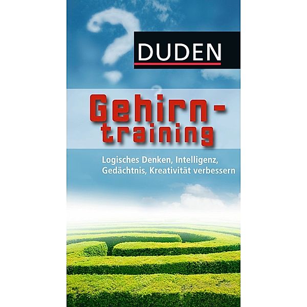 Duden Allgemeinbildung - Gehirntraining, Dudenredakion