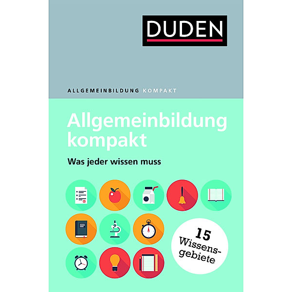 Duden - Allgemeinbildung kompakt