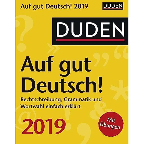 Duden Auf gut Deutsch! 2019, Ines Balcik, Elke Hesse