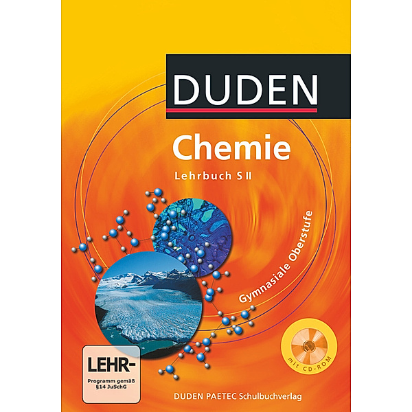 Duden - Chemie, Gymnasiale Oberstufe, mit CD-ROM, Annett Hartmann, Lutz Grubert, Günther Kauschka, Horst Hennig, Bernhard Kaiser