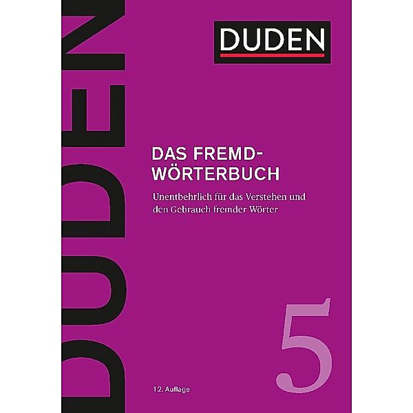 Duden - Das Fremdwörterbuch, Dudenredaktion