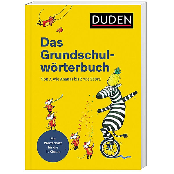 Duden - Das Grundschulwörterbuch, Ulrike Holzwarth-Raether, Angelika Neidthardt