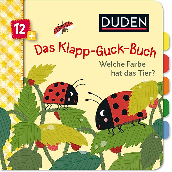 Duden - Das Klapp-Guck-Buch / Duden - Das Klapp-Guck-Buch: Welche Farbe hat das Tier?, Susanne Weber, Tina Schulte