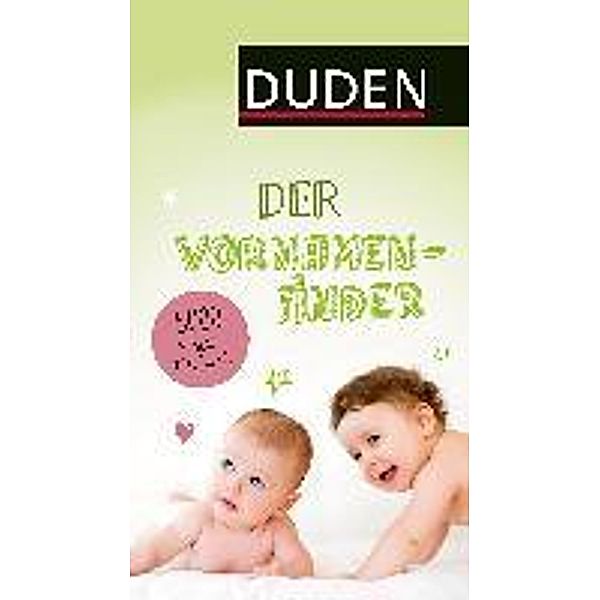 Duden - Der Vornamenfinder, Rosa Kohlheim, Volker Kohlheim