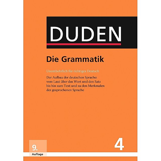 Duden - Die Grammatik Duden - Deutsche Sprache in 12 Bänden eBook v.  Dudenredaktion | Weltbild
