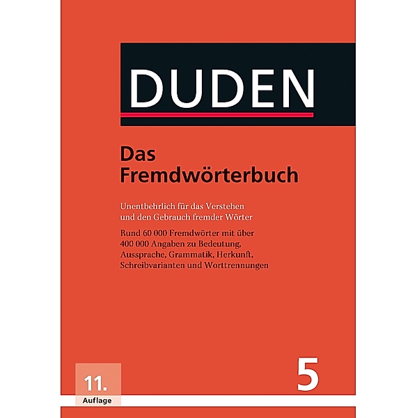Duden: Duden - Das Fremdwörterbuch, Dudenredaktion