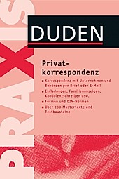 Duden: Duden Praxis - Privatkorrespondenz - eBook - Dudenredaktion,