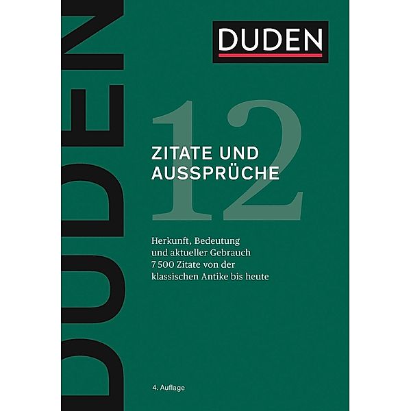 Duden: Duden - Zitate und Aussprüche