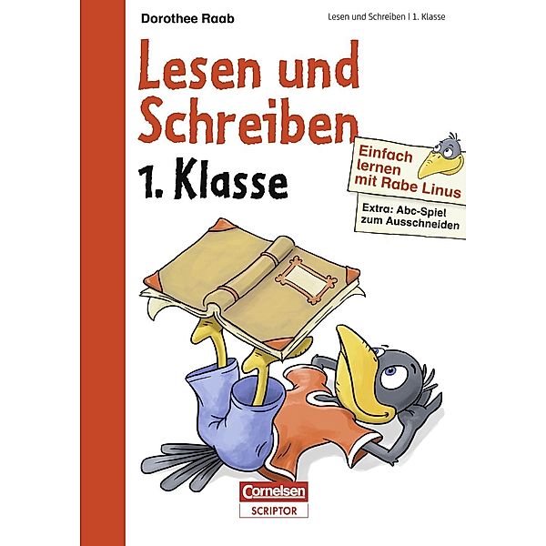 Duden: Einfach lernen mit Rabe Linus - Lesen und Schreiben 1. Klasse, Dorothee Raab