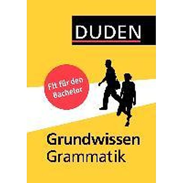 Duden - Grundwissen Grammatik, Mechthild Habermann, Gabriele Diewald, Maria Thurmair