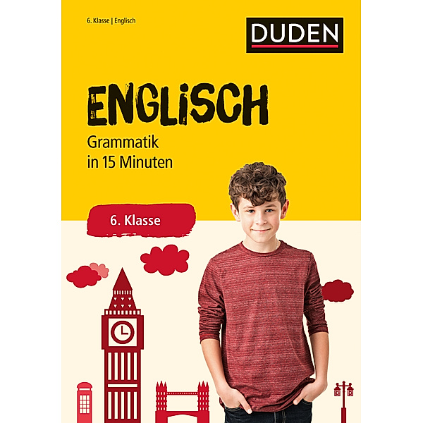 Duden - In 15 Minuten / Englisch in 15 Minuten - Grammatik 6. Klasse