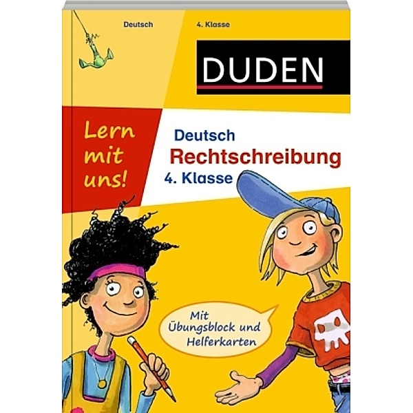Duden Lern mit uns! Deutsch, Rechtschreibung 4. Klasse, Birgit Carstens