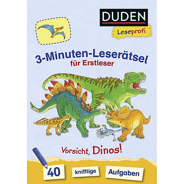 Duden Leseprofi - 3-Minuten-Leserätsel für Erstleser: Vorsicht, Dinos!, Susanna Moll