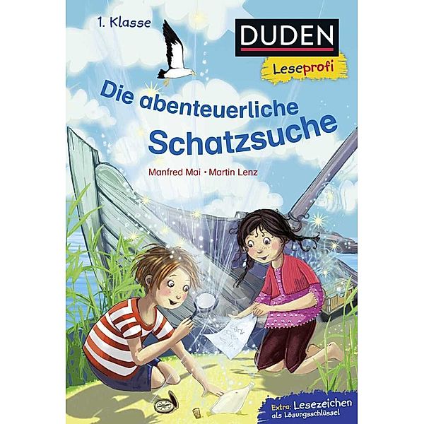 Duden Leseprofi - Die abenteuerliche Schatzsuche, 1. Klasse, Manfred Mai, Martin Lenz