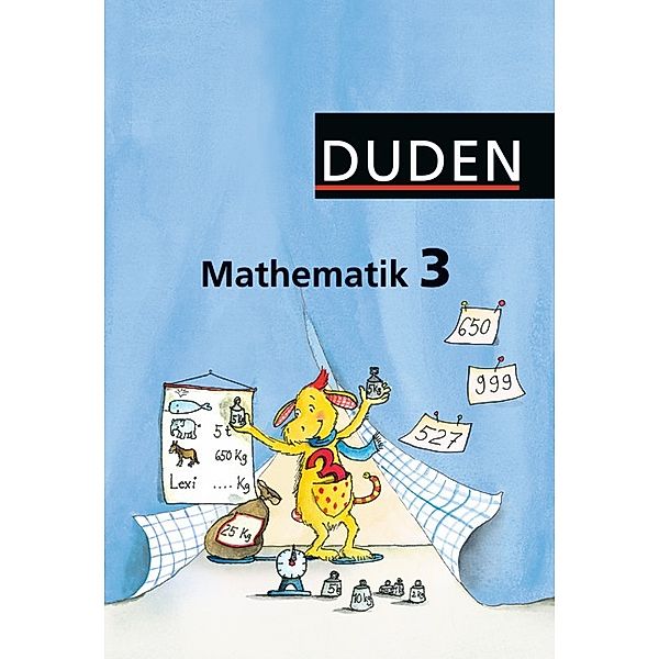 Duden Mathematik, Ausgabe Grundschule östliche Bundesländer und Berlin: 3. Klasse, Schülerbuch