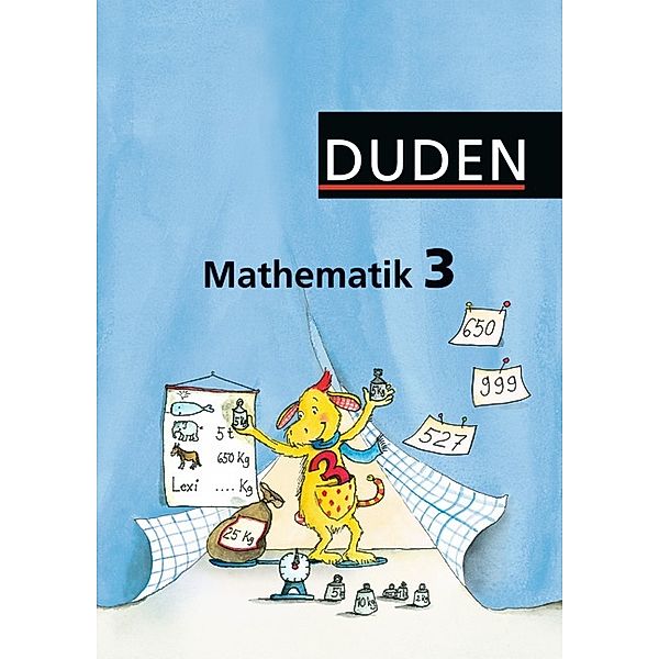 Duden Mathematik, Ausgabe Grundschule westliche Bundesländer: 3. Klasse, Schülerbuch
