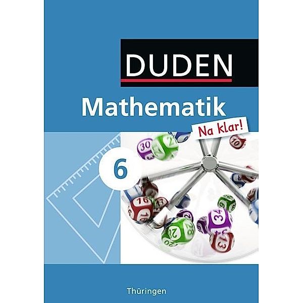 Duden - Mathematik 'Na klar!', 6. Schuljahr, Lehrbuch