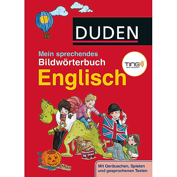 Duden - Mein sprechendes Bildwörterbuch Englisch (TING-Ausgabe), Ute Müller-Wolfangel