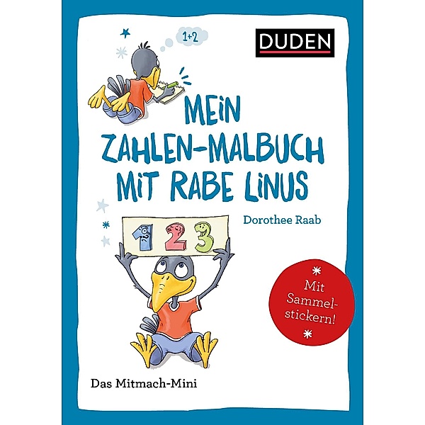 Duden Minis (Band 37)  Mein Zahlen-Malbuch mit Rabe Linus / VE3, Dorothee Raab