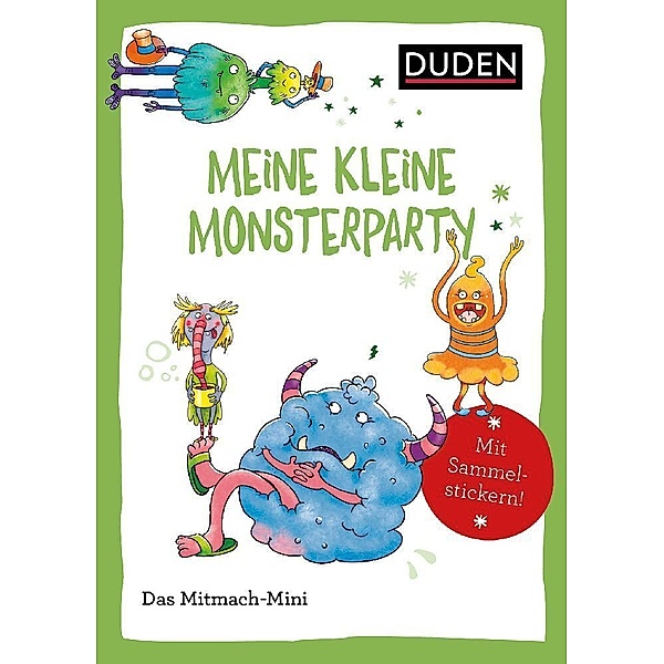 Duden Minis (Band 44) - Meine kleine Monsterparty, Andrea Weller-Essers