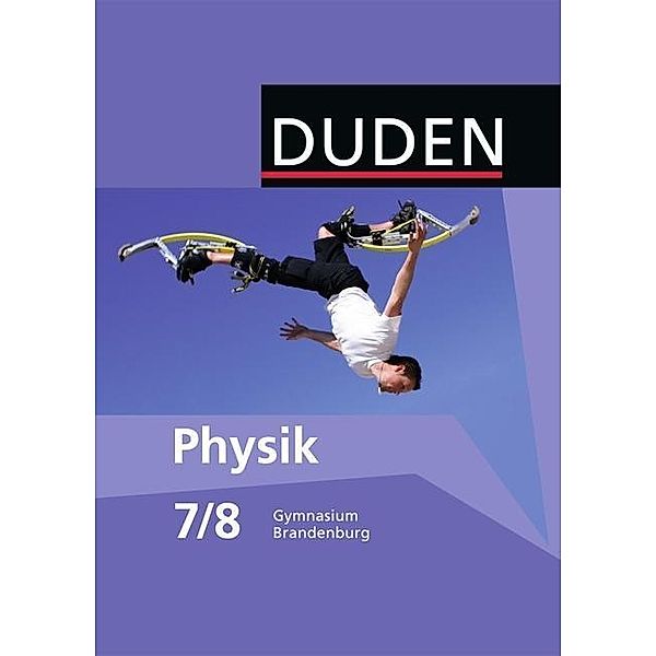 Duden - Physik, 7./8. Klasse, Lehrbuch
