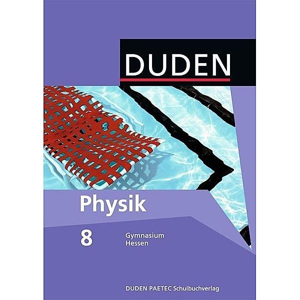 Duden - Physik, 8. Klasse, Lehrbuch