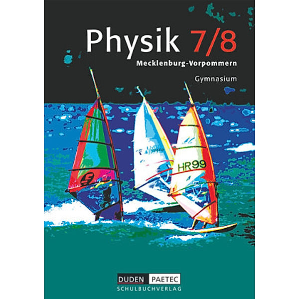 Duden Physik - Gymnasium Mecklenburg-Vorpommern - Bisherige Ausgabe - 7./8. Schuljahr