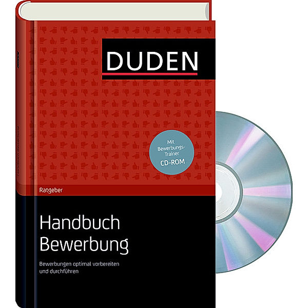 Duden-Ratgeber - Handbuch Bewerbung, inklusive CD-ROM, Judith Engst, Doris Brenner