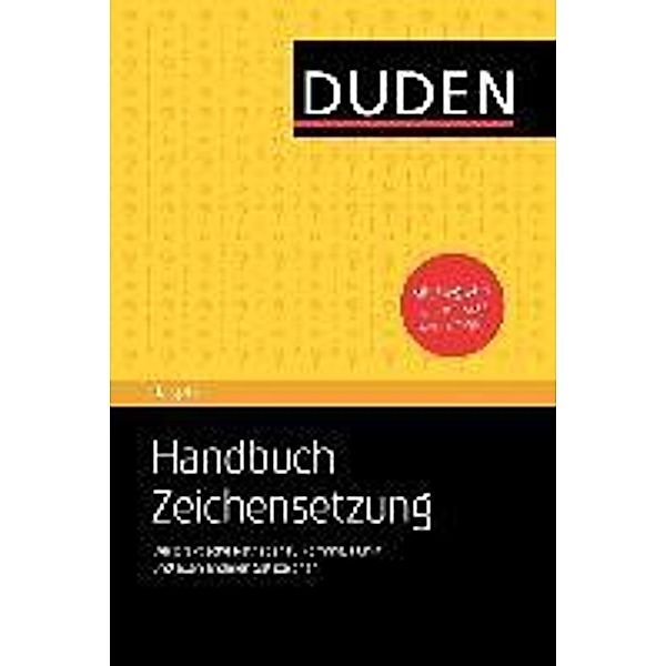 Duden Ratgeber - Handbuch Zeichensetzung, Christian Stang, Anja Steinhauer