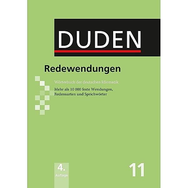 Duden: Redewendungen, Werner Scholze-Stubenrecht, Wolfgang Worsch