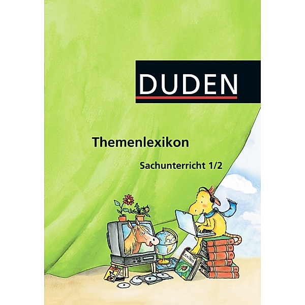 Duden - Sachunterricht, 1./2. Klasse, Themenlexikon