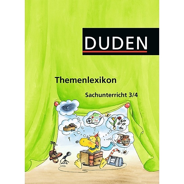 Duden - Sachunterricht, 3./4. Klasse, Themenlexikon