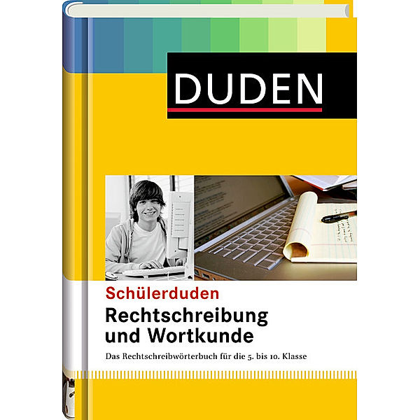 Duden - Schülerduden, Rechtschreibung und Wortkunde