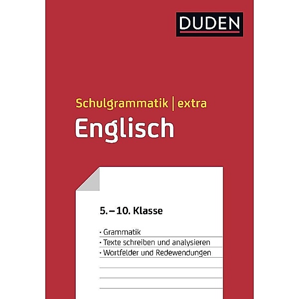 Duden Schulgrammatik extra - Englisch, Elisabeth Schmitz-Wentsch, Tanja Schneider, Meike Brandwein