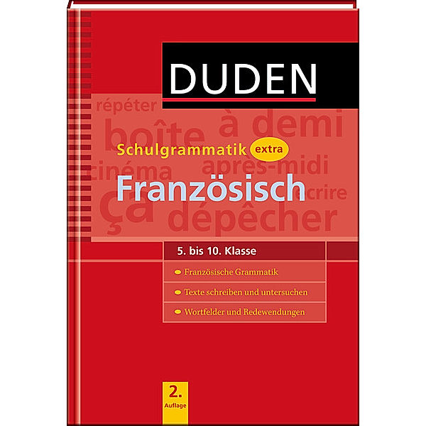 Duden Schulgrammatik extra, Französisch, Evelyne Barbary-Toebe, Alice Velasquez-Bellot