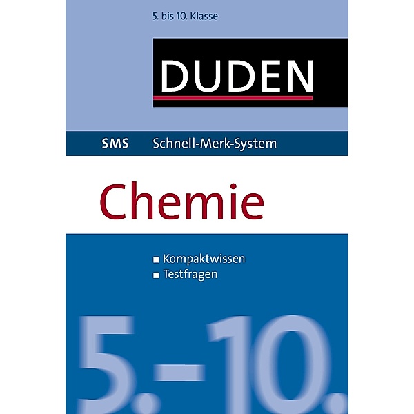 Duden, SMS - Schnell-Merk-System / Chemie, 5. bis 10. Klasse, Claudia Puhlfürst, Marion Krause