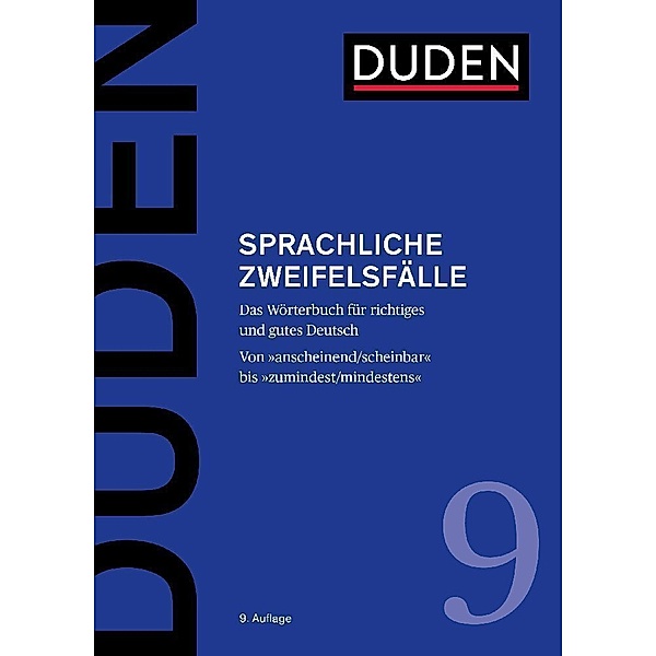 Duden - Sprachliche Zweifelsfälle, Mathilde Hennig, Jan Georg Schneider, Ralf Osterwinter, Anja Steinhauer